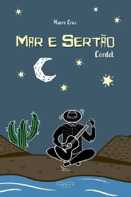 Mar E Sertão by Cruz Mauro
