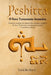 Peshitta: O Novo Testamento Aramaico by Tsadok Ben Derech