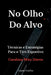 No Olho Do Alvo by Coelho Cassio