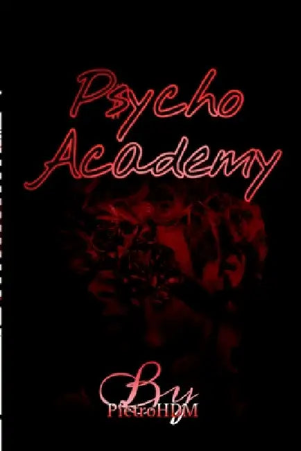Psycho Academy by Rosa Lucas