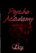 Psycho Academy by Rosa Lucas