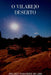 O Vilarejo Deserto by Heluizo Fagundes de Lima
