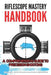 Riflescope Mastery Handbook by Kalel Tavila