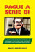 Pague A Série B! by Giglio Renato