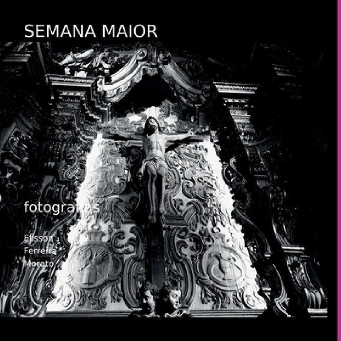 Semana Maior by Morato Elisson