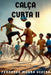 Calça Curta Ii by Fernando Moura Vieira