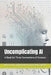 Uncomplicating AI: A Book for Three Generations of Humans by Rafael Dafferner