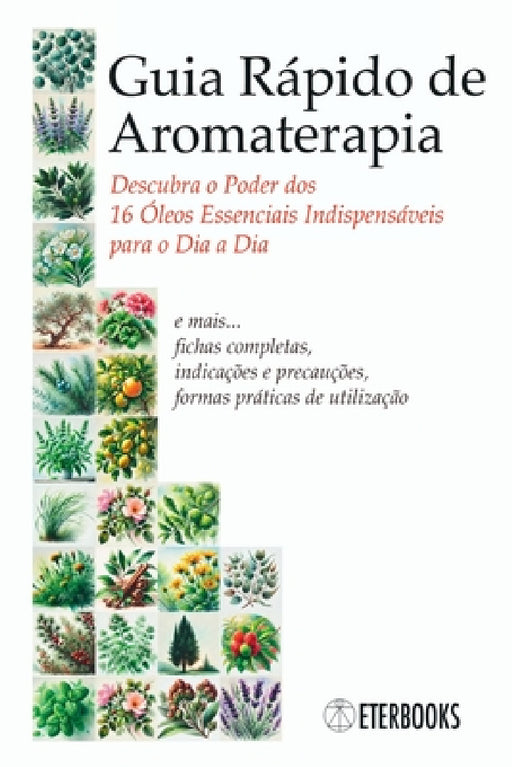 Guia Rápido De Aromaterapia by Alex Paravela