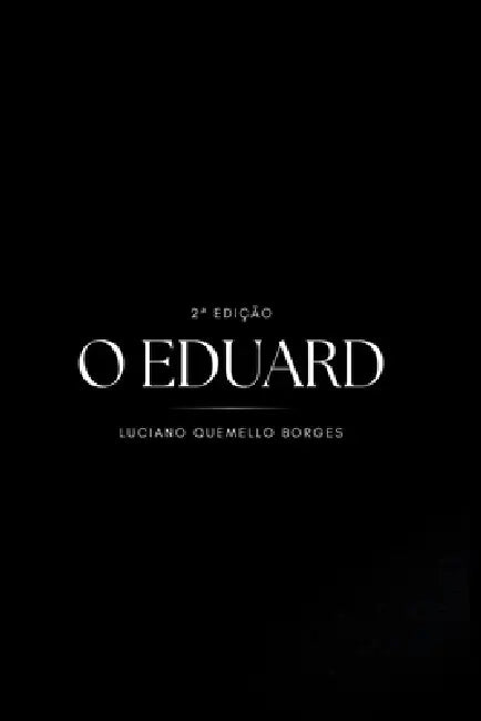O Eduard by Luciano Quemello Borges