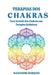 Terapias Dos Chakras by Alexandre Marques