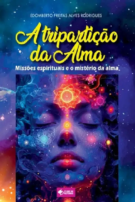 A Tripartição Da Alma by Edomberto Freitas Alves Rodrigues