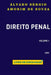 Direito Penal Livre De Ideologias by Álvaro Sérgio Amorim de Souza