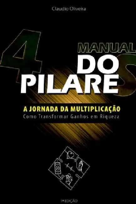Manual Dos 4 Pilares by Claudio Oliveira