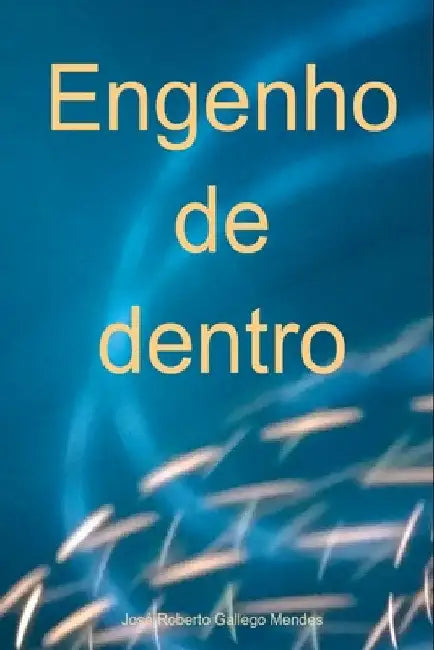 Engenho De Dentro by José Roberto Gallego Mendes