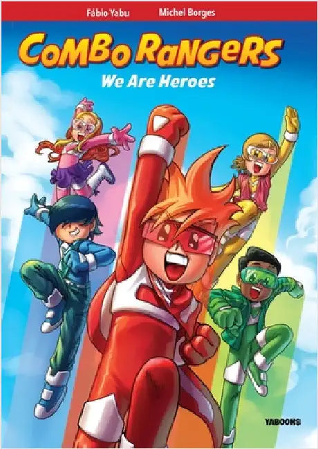 Combo Rangers: We Are Heroes by Yabu, Fabio
