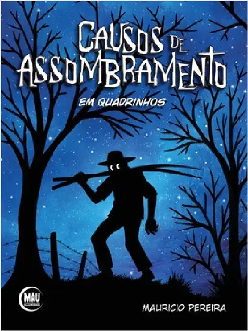 Causos de Asssombramento em Quadrinhos by Mauricio Pereira