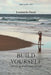 Build Yourself: Develop your own wings by Daniel Avelar, Leonardo Deoti