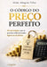 O Código do Preço Perfeito: 24 estratégias by Paulo Henrique Shadow, Hildo Alegria Filho