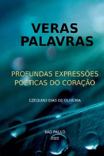 Veras Palavras by Oliveira Ezequias