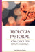 Teologia Pastoral Ao Alcance Dos Leigos Cristãos by Santos Jose
