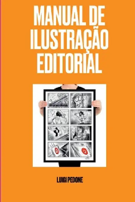 Manual De Ilustração Editorial by Pedone Luigi