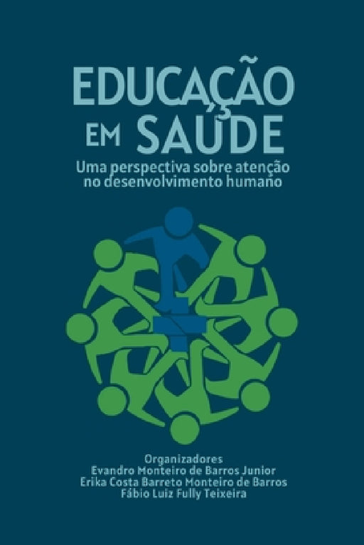 Educação Em Saúde by Barros Erika