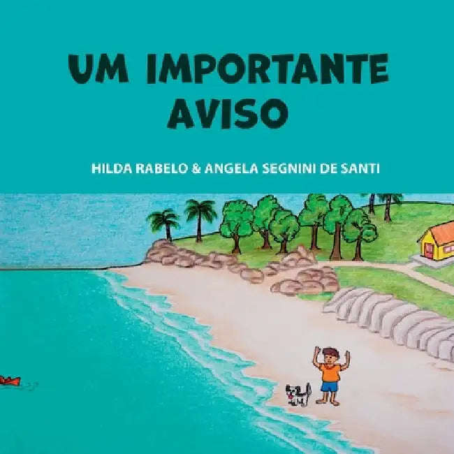 Um Importante Aviso by Oliveira Hilda
