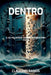 Dentro by Claucinei Ramos