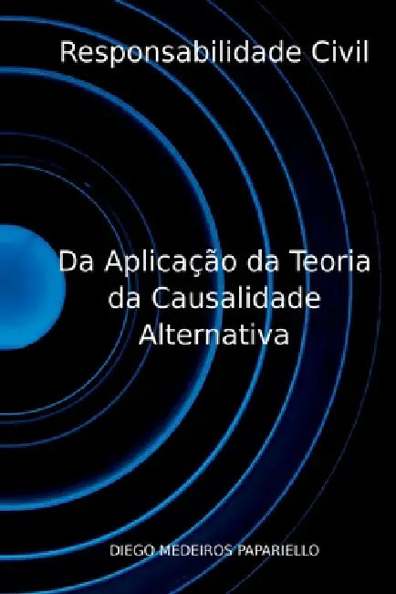 Responsabilidade Civil by Papariello Diego
