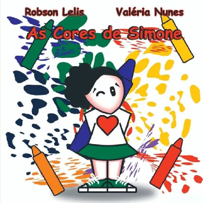 As Cores De Simone by Robson de Oliveira Lelis