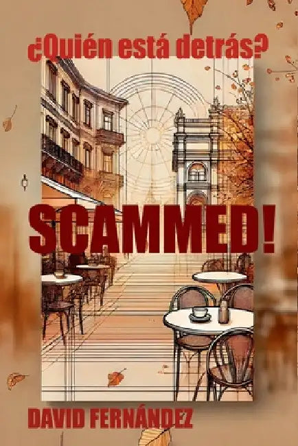 Scammed! by David Fernández