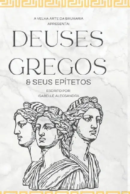 Deuses Gregos by Isabelle Alecssandra