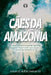 Cães da Amazônia by Paulo Nascimento