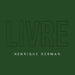 Livre by Henrique German