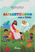 Alfabetizando com a Bíblia by Santana, Cybelle