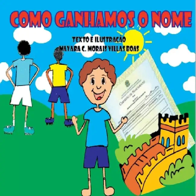 Como Ganhamos O Nome by Boas Mayara