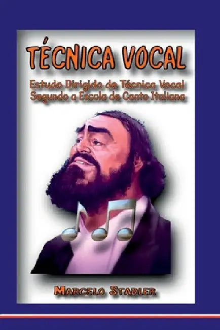 Técnica Vocal by Stadler Marcelo