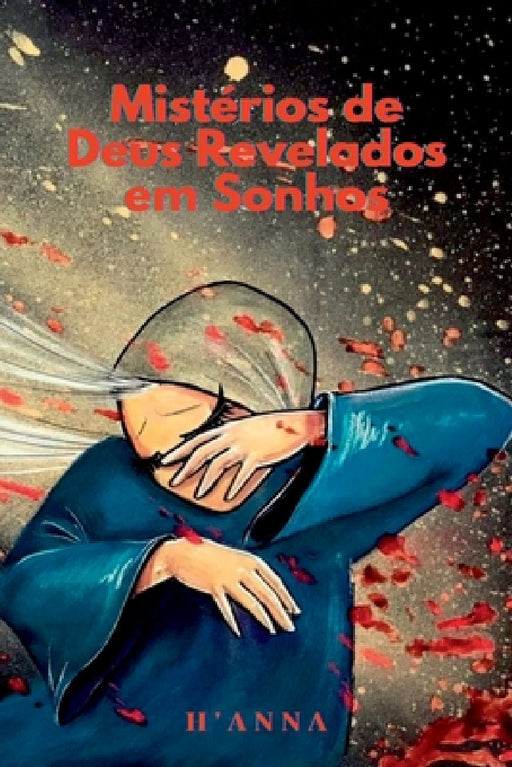 Mistérios De Deus by Hanna