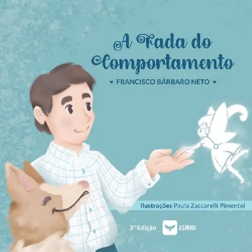 A fada do comportamento by Francisco Bárbaro Neto