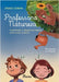 Professora natureza: inspirando o desenvolvimento emocional infantil by Thais Cunha