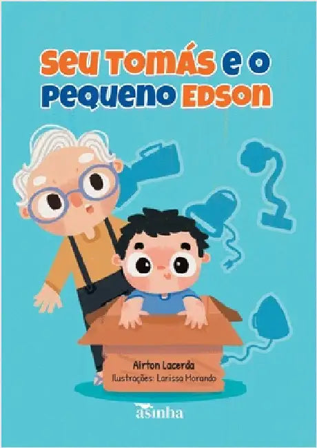 Seu Tomás e o pequeno Edson by Airton Lacerda