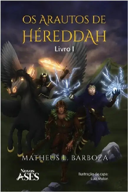 Os arautos de Héreddah: Livro I by Barboza, Matheus L.