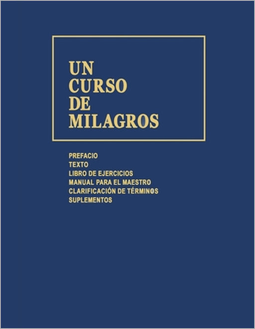 Un Curso de Milagros by Helen Schucman