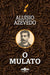 O Mulato by Aluísio Azevedo
