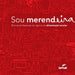 Sou merendeira by Senac Departamento Nacional