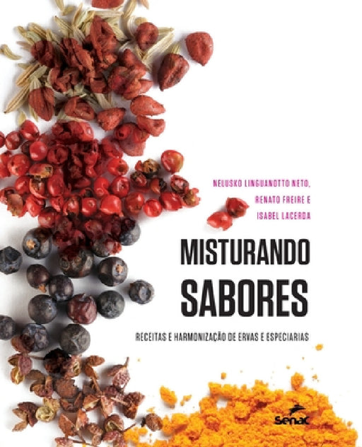 Misturando sabores by Renato Freire