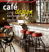 Café com design by Miriam Gurgel