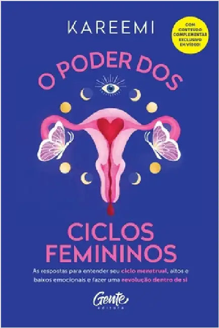 O poder dos ciclos femininos by Kareemi