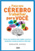 Faça seu cérebro trabalhar para você by Renato Alves