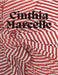 Cinthia Marcelle: By Means of Doubt by Cinthia Marcelle, Isabella Rjeille, Ana Raylander Mártis Dos Anjos